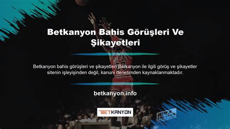 Betkanyon Sitesi Yorumlar